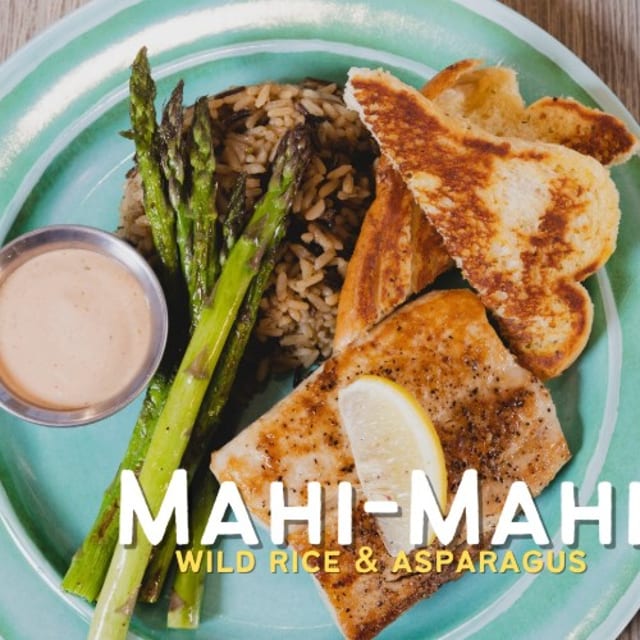 Mahi Mahi Dinner.